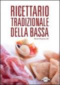 Ricettario tradizionale della bassa