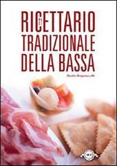 Ricettario tradizionale della bassa