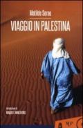 Viaggio in Palestina