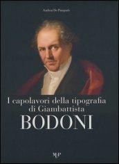 I capolavori della tipografia di Giambattista Bodoni