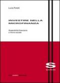 Investire nella microfinanza. Sostenibilità finanziaria e ritorno sociale