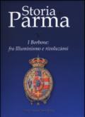 Storia di Parma. 5.I Borbone: fra Illuminismo e rivoluzioni