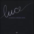 Luce. Scienza, cinema, arte. Catalogo della mostra (Parma, 14 novembre 2015-17 gennaio 2016)