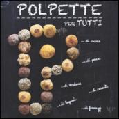 Polpette per tutti