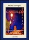 Castello in poesia. Atti del Convegno (2004)