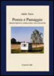 Poesia e paesaggio. Itinerari figurativi e scrittura poetica. Una ricerca privata