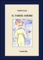 Il tardo amore