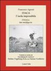 Itaca. L'isola impossibile. Poemetto a due voci. Ediz. italiana e svedese