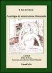 Il filo di Eloisa. Antologia di ammirazione femminile