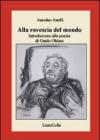 Alla rovescia del mondo. Introduzione alla poesia di Guido Oldani