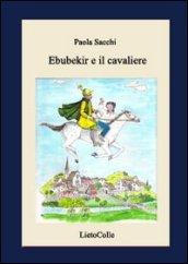 Ebubekir e il cavaliere