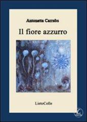 Il fiore azzurro