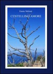 Centellino amore