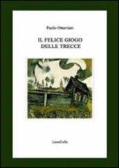 Il felice giogo delle trecce