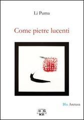 Come pietre lucenti