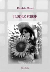 Il sole forse (poesie del carcere)