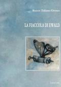 La fiaccola di Ewald