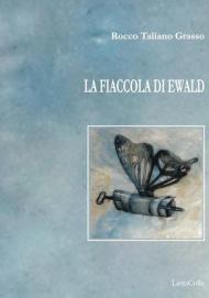La fiaccola di Ewald