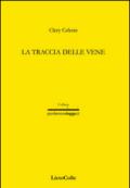 La traccia delle vene