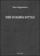 Dire di rabbia sottile