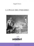 La pelle del paradiso