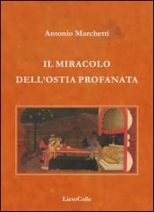 Il miracolo dell'ostia profanata