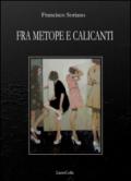 Fra Mepote e calicanti