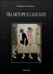 Fra Mepote e calicanti