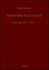 Fidati dei tuoi occhi