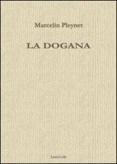 La dogana