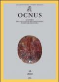 Ocnus. Quaderni della Scuola di specializzazione in archeologia. 18.