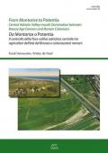 From Montarice to Potentia-Da Montarice a Potentia. Central Adriatic Valley-mouth domination between Bronze Age farmers and Roman colonisers. Ediz. bilingue