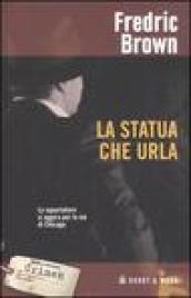 La statua che urla