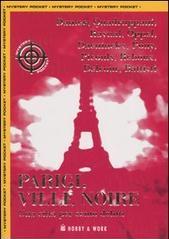 Parigi, ville noire