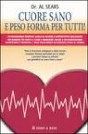 Cuore sano e peso forma per tutti!