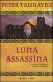 Luna assassina. Le inchieste di sorella Fidelma