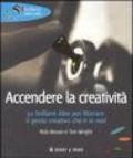 Accendere la creatività