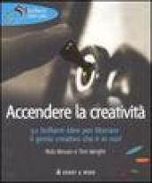 Accendere la creatività