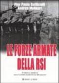 Le forze armate della RSI. Uomini e imprese dell'ultimo esercito di Mussolini