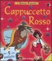 Cappuccetto rosso. Libro puzzle