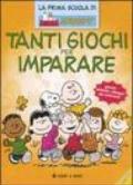 Tanti giochi per imparare. La prima scuola di Snoopy. Ediz. illustrata