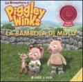 La bambola di Molly. Le avventure di Piggley Winks. Ediz. illustrata