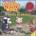 L'uovo di drago. Le avventure di Piggley Winks. Ediz. illustrata