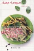 Metodo Montignac in DVD. Con DVD (Il)
