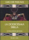 La dodicesima Sibilla. Un'indagine di Caio Celso