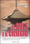 Il sole e il ciliegio. L'epopea dei Tokugawa, il clan che trasformò il Giappone feudale in una nazione