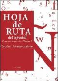 Hoja de Ruta del español. Cuaderno de ejercicios