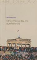 La Germania dopo la riunificazione