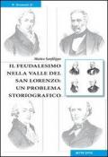 Il feudalismo nella valle del San Lorenzo. Un problema storiografico