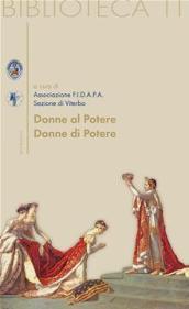 Donne al potere, donne di potere